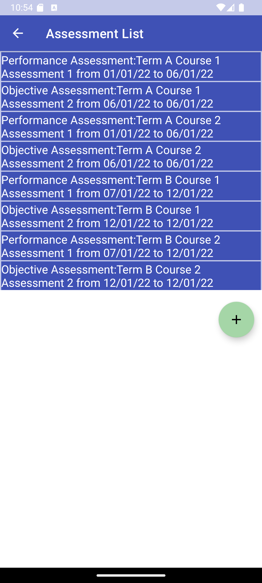 The assessment screen viewed in portrait orientation and light mode. It shows the list of the users assessments and a 'plus' button that can be used to create a new assessment.